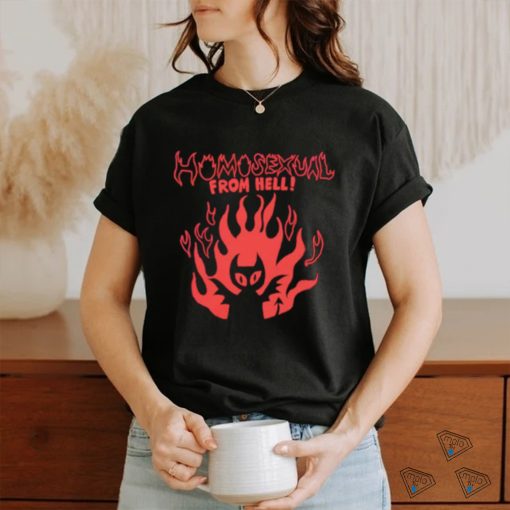 Homosexual from hell shirt