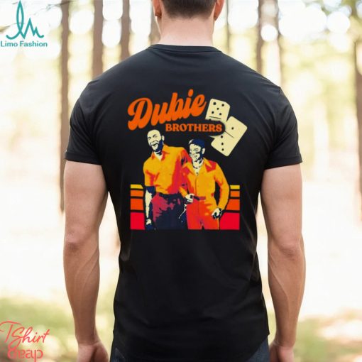 Houston Astros Dubie Brothers Shirt