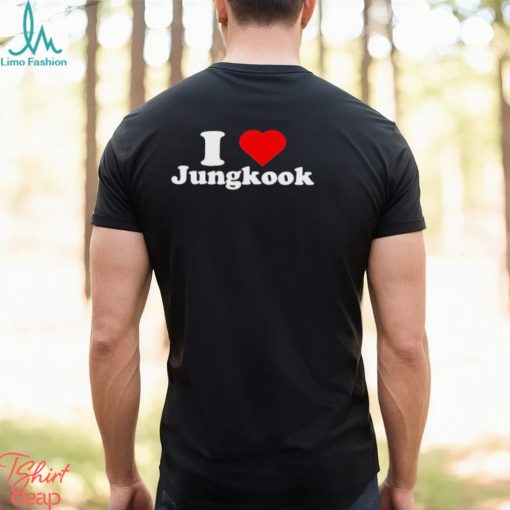 I Love Jungkook Shirt