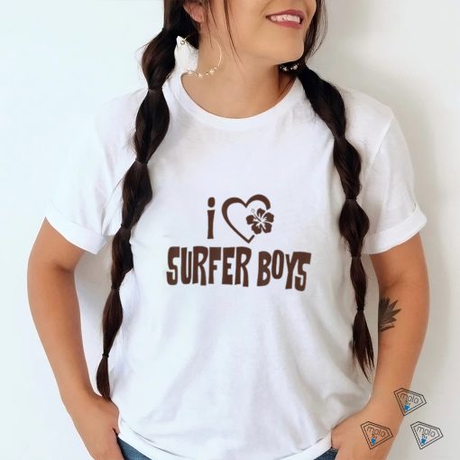 I Love Surfer Boys Unisex T Shirt