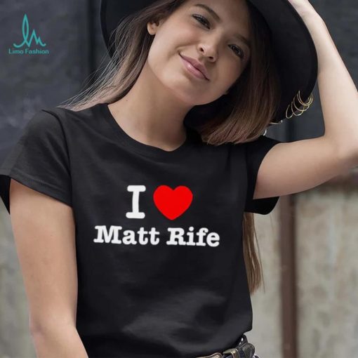 I heart love Matt Rife T Shirt