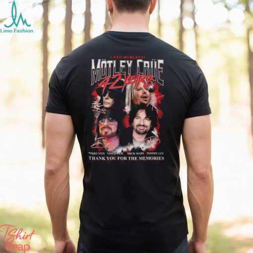 I.XVII.MCMLXXXI Motley Crue 42 Years Thank You For The Memories T Shirt