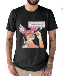 I’m Not Interested In Being Polite Or Heterosexual Reindeer Shirt