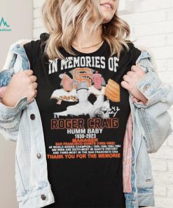 In Memory Of Roger Craig Humm Baby 1930 2023 Thank You For The Memories Signature shirt