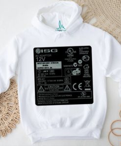 Isg Ac Adaptor 12V Ul Electronic Labels Shirt, hoodie, sweater, long sleeve and tank top Isg Ac Adaptor 12V Ul Electronic Labels Shirt