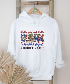It's The Guts And It's The Glory A Hundred Stripes A Hundred Stories shirt