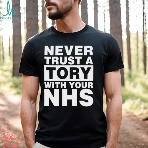 Janey Godley Never Trust A Tory With Your Nhs Shirt