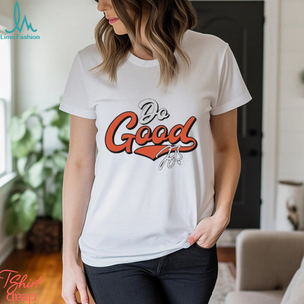 Joe Burrow Do Good Script shirt - Limotees