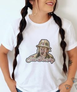 Joe Deertay Design Joe Dirt shirt