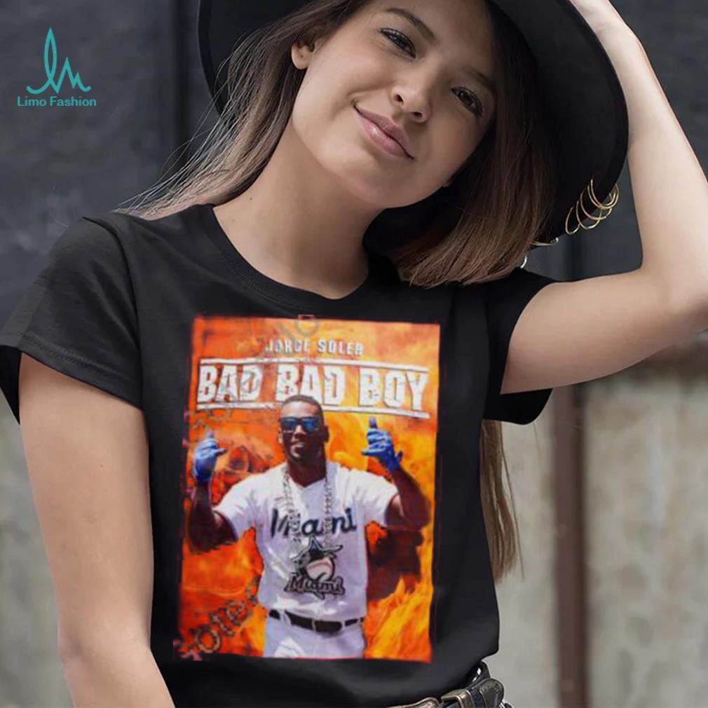 Official Jorge Soler Bad Bad Boy shirt, hoodie, sweater, long