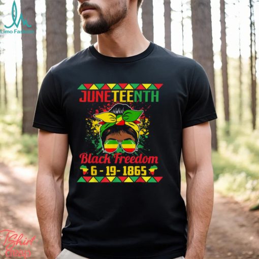 Juneteenth Black Freedom Glasses Of Bold Black Women T shirt