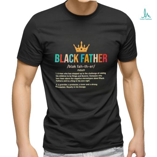 Juneteenth Family Black Father African American Shirt