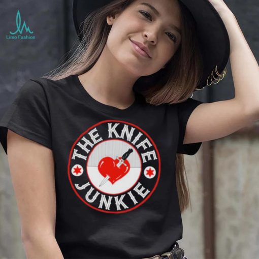 Junkie The Knife Shirt