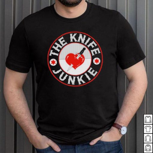 Junkie The Knife Shirt