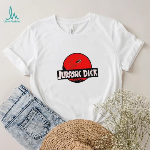 Jurassic dick shirt