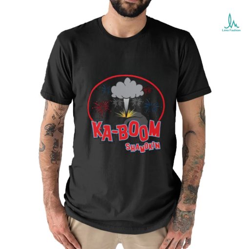 Ka Boom Shamokin happy 4th of July 2023 shirt