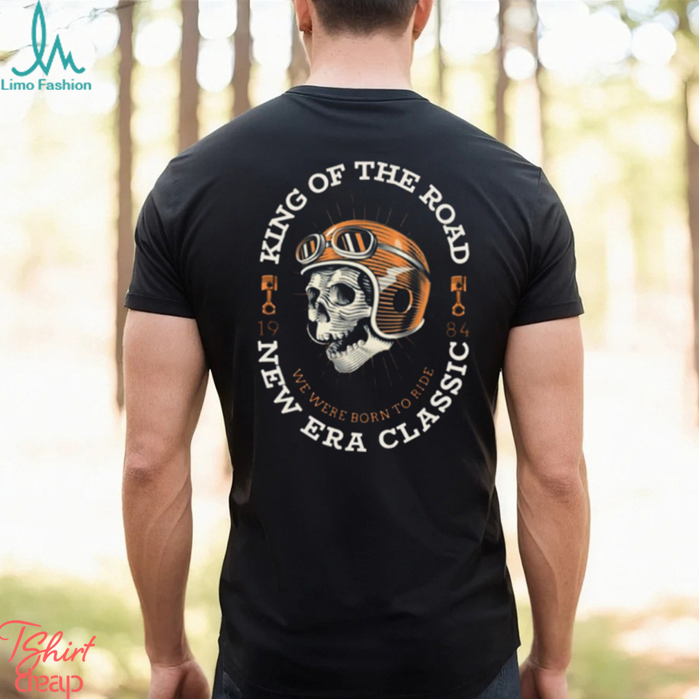 King Of The Road Rider Design shirt King Of The Road Rider Design shirt