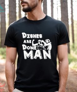 Kinky Horror Dishes Are Done Man shirt