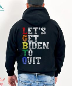 LGBTQ Anti Biden Let’s Get Biden To Quit T Shirt