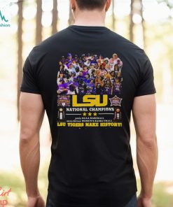 LSU National Champions 2023 NCAA baseball 2023 NCAA Women’s basketball LSU Tigers make history shirt