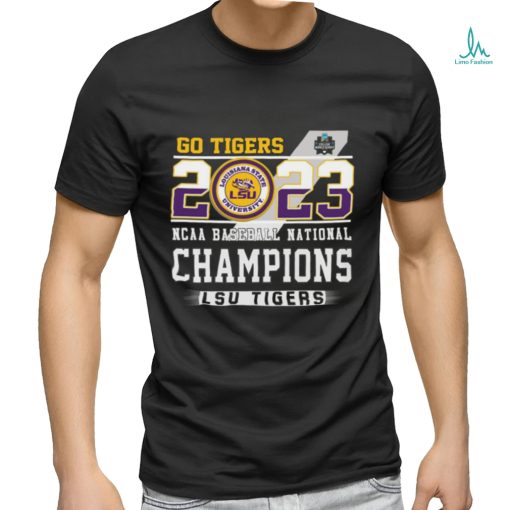 LSU Tigers 2023 NCAA College World Series National Champions Go Tigers Shirt