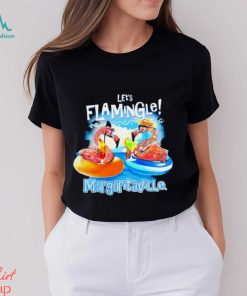 Let’s flamingle margaritaville shirt