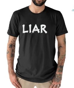 Liar Shirt