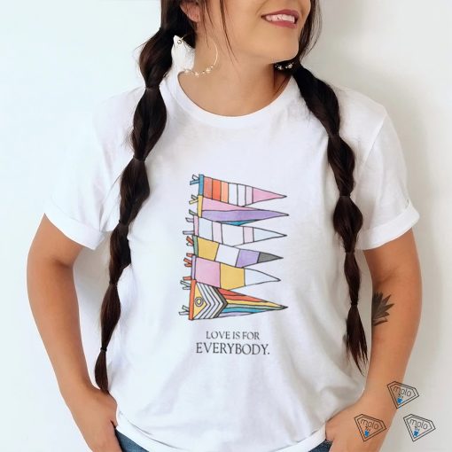 Libsoftiktok Love Is For Everyone Pride Shirt