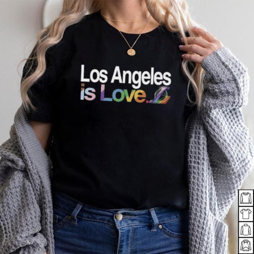 Los Angels Lakers is love Pride shirt