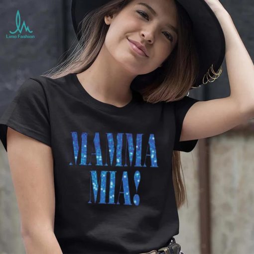 MAMMA MIA DISCO THE DONNAS SHIRT