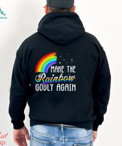 Make The Rainbow Godly Again Lgbt Flag Gay Pride T Shirt