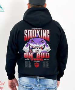 Man Down Promototions Presents Smoking On Bud 2023 Tour shirt