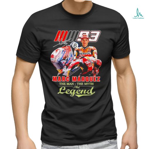 Marc Marquez the man the myth the legend signature shirt