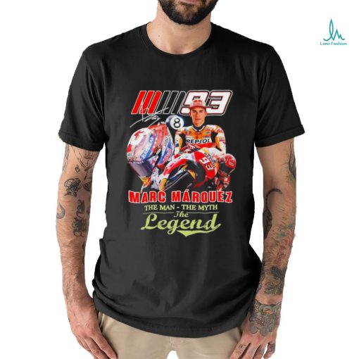 Marc Marquez the man the myth the legend signature shirt