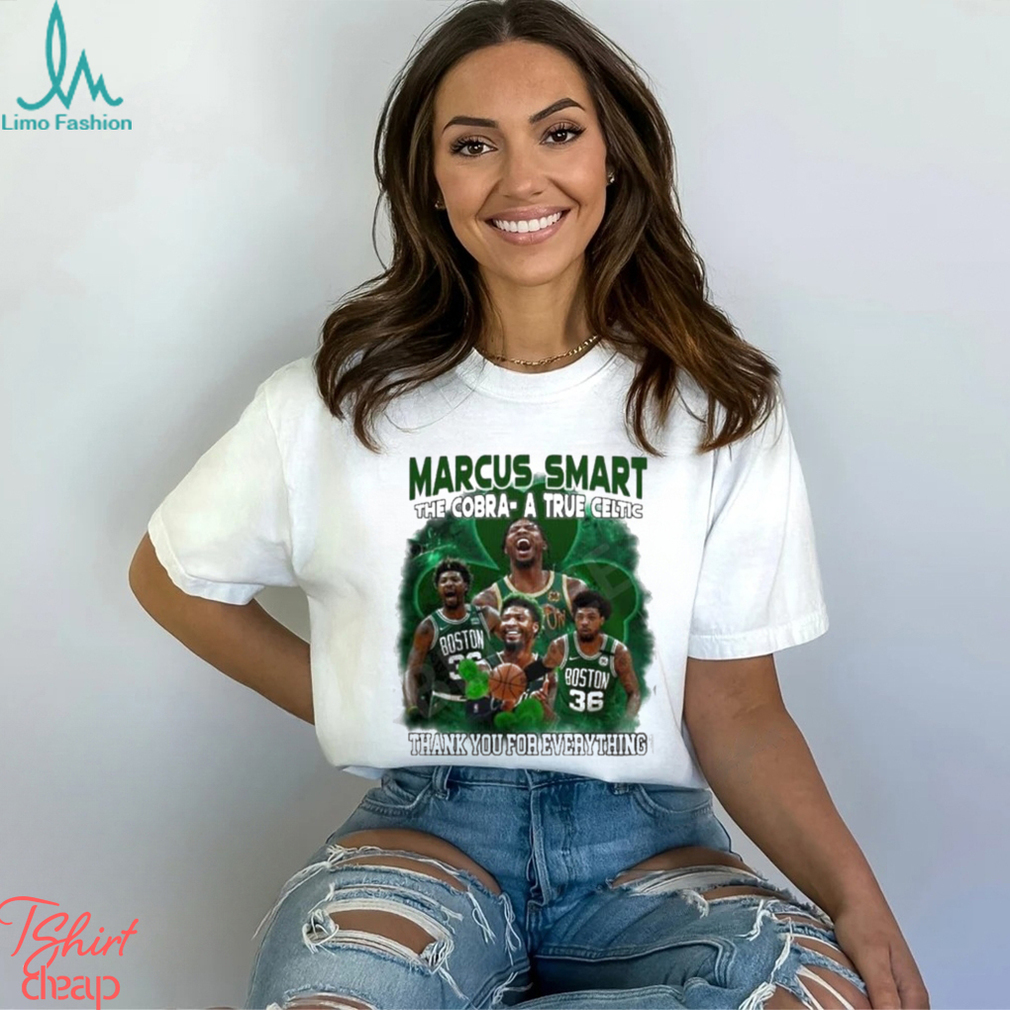 Marcus Smart The Cobra A True Celtic Thank You For Everything Shirt