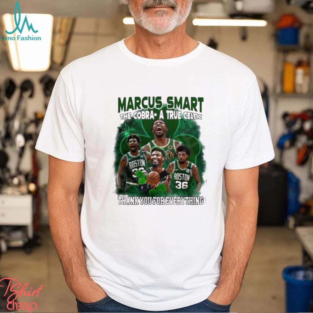 Marcus Smart The Cobra A True Celtic Thank You For Everything Shirt Marcus Smart The Cobra A True Celtic Thank You For Everything Shirt