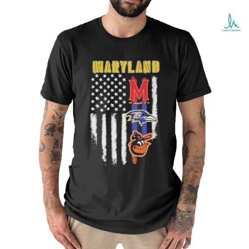 MaryLand Maryland Terrapins Baltimore Ravens Baltimore Orioles Flag America shirt