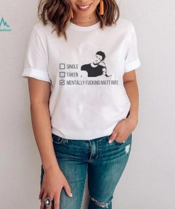 Matt Rife Mentally dating Unisex Heavy Cotton Tee