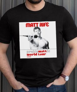 Matt Rife proble mattie world your shirt