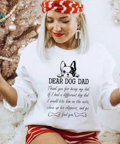 Mens Dear Dog Dad Thank You For Being My Dad Fathers Day Unisex Shirt