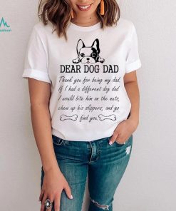 Mens Dear Dog Dad Thank You For Being My Dad Fathers Day Unisex Shirt