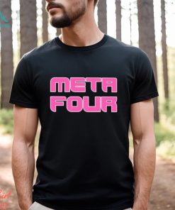 Meta Four text shirt
