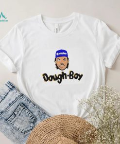 Miss Me Yet Doughboys shirt