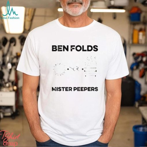 Mister Peepers Ben Folds shirt