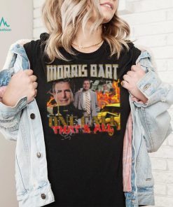 Morris Bart One Call That’s All Tee Shirt