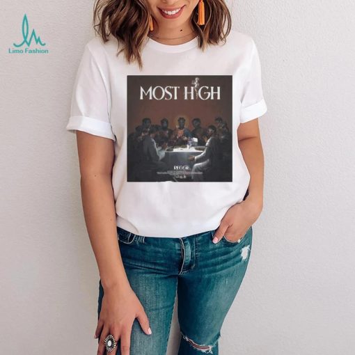 Most High Reggie T Shirt