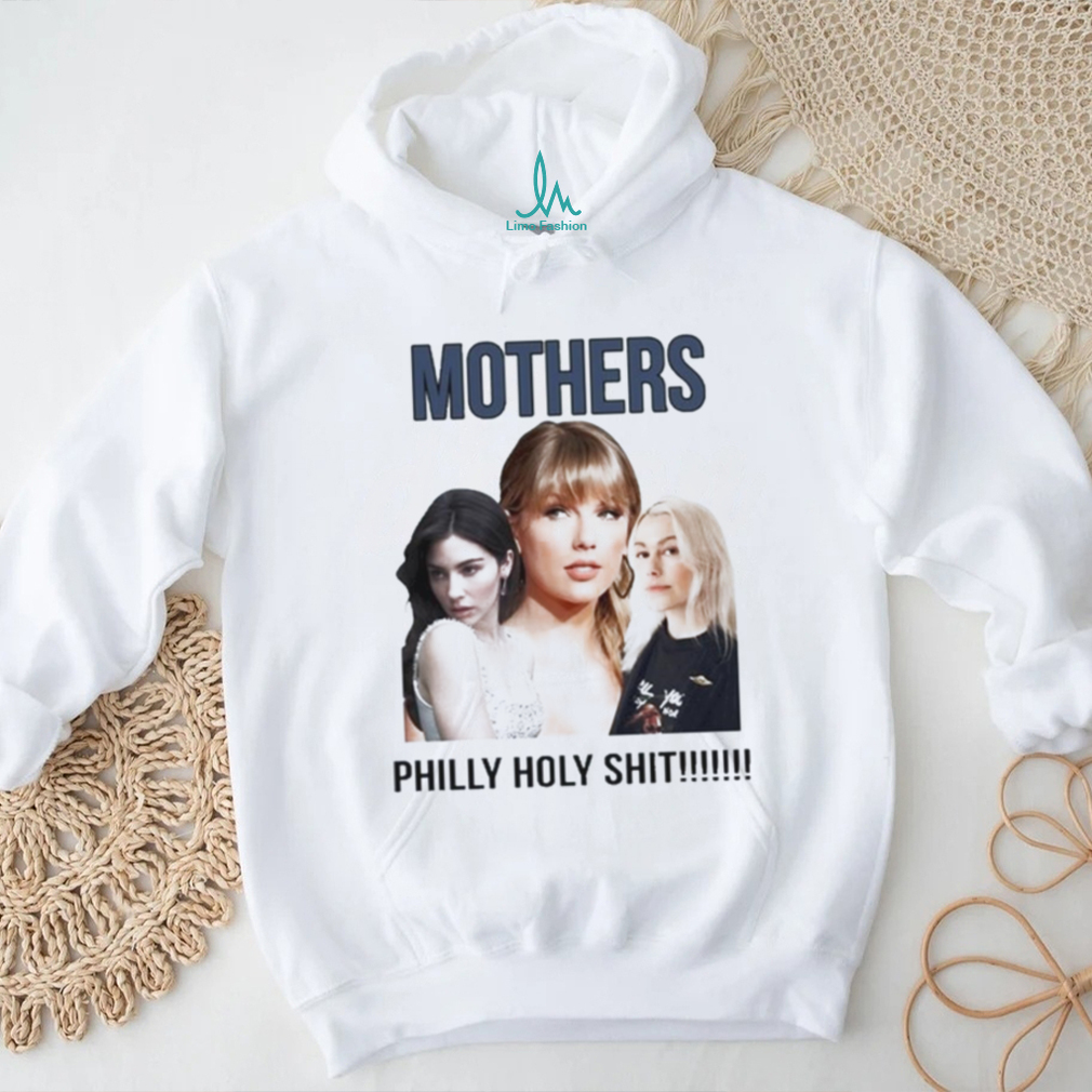 Mother Philly Holy Shit Shirt Mother Philly Holy Shit Shirt