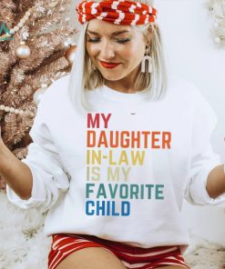 My Daughter In Law Is My Favorite Child Fathers Day Gift Long Sleeve T shirt