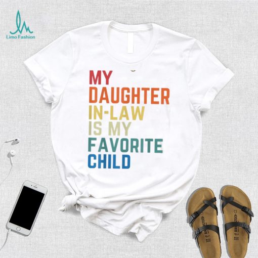 My Daughter In Law Is My Favorite Child Fathers Day Gift Long Sleeve T shirt