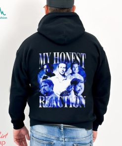 My honest reaction Ryan Gosling shirt